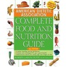 American Dietetic Association Complete Food and Nutrition Guide, 2nd Edition by Roberta Larson Duyff