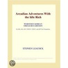 Arcadian Adventures With the Idle Rich (Webster''s Korean Thesaurus Edition) door Inc. Icon Group International