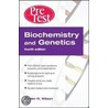 Biochemistry and Genetics Pretest Self-Assessment and Review, Fourth Edition door Golder N. Wilson