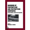 Handbook of Polypropylene and Polypropylene Composites, Revised and Expanded door Harutun Karian