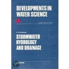 Stormwater Hydrology and Drainage. Developments in Water Science, Volume 14. door Douglas S.S. Stephenson