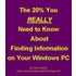 The 20% You Really Need To Know About Finding Information On Your Windows Pc
