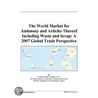 The World Market for Antimony and Articles Thereof Including Waste and Scrap door Inc. Icon Group International