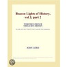 Beacon Lights of History, vol 3, part 2 (Webster''s French Thesaurus Edition) door Inc. Icon Group International