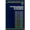Postimplantation Development in the Mouse (Novartis Foundation Symposia #746) by Sons'