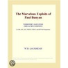 The Marvelous Exploits of Paul Bunyan (Webster''s Japanese Thesaurus Edition) door Inc. Icon Group International