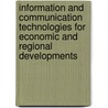 Information and Communication Technologies for Economic and Regional Developments door Onbekend