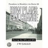 Pasadena To Brooklyn Via Route 66-how Plans Can Change-during The 50''s And 60''s door J.W. Gallo