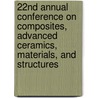 22nd Annual Conference on Composites, Advanced Ceramics, Materials, and Structures door Sons'