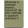 Advances In Chemical Physics, Volume 67, Ab Initio Methods In Quantum Chemistry Ii door K.P. Lawley