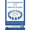 Civic Engagement in a Network Society. Research on International Civic Engagement. door Kaifeng Yang