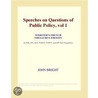 Speeches on Questions of Public Policy, vol 1 (Webster''s French Thesaurus Edition) door Inc. Icon Group International