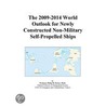 The 2009-2014 World Outlook for Newly Constructed Non-Military Self-Propelled Ships door Inc. Icon Group International