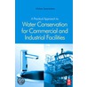 Practical Approach to Water Conservation for Commercial and Industrial Facilities, A door Mohan Seneviratne
