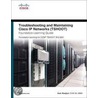 Troubleshooting And Maintaining Cisco Ip Networks (tshoot) Foundation Learning Guide door Ccie No. 8669 Amir Ranjbar