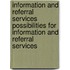 Information And Referral Services Possibilities For Information And Referral Services