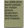 The 2009-2014 World Outlook for Motion Picture Production, Distribution, and Theaters door Inc. Icon Group International