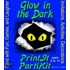 Children''s Glow in the Dark Theme  Birthday Party Games and Printable Theme Party Kit
