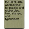 The 2009-2014 World Outlook for Plastics and Rubber Dies, Hand Stamps, and Typeholders door Inc. Icon Group International