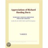 Appreciations of Richard Harding Davis (Webster''s Chinese Simplified Thesaurus Edition) door Inc. Icon Group International