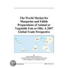The World Market for Margarine and Edible Preparations of Animal or Vegetable Fats or Oils door Inc. Icon Group International