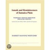 Annals and Reminiscences of Jamaica Plain (Webster''s Chinese Simplified Thesaurus Edition) door Inc. Icon Group International