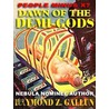Dawn Of The Demigods Or, People Minus X - A Novel Of Genetic Engineering And Nanotechnology door Raymond Z. Galllun