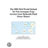 The 2009-2014 World Outlook for Non-Aerospace-Type Gerotor-Gear Hydraulic Fluid Power Motors door Inc. Icon Group International