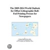 The 2009-2014 World Outlook for Offset Lithographic Roll-Fed Printing Presses for Newspapers by Inc. Icon Group International