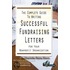 The Complete Guide to Writing Successful Fundraising Letters for Your Nonprofit Organization