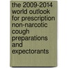 The 2009-2014 World Outlook for Prescription Non-Narcotic Cough Preparations and Expectorants door Inc. Icon Group International