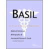 Basil - A Medical Dictionary, Bibliography, and Annotated Research Guide to Internet References door Icon Health Publications