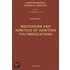 Mechanism and Kinetics of Addition Polymerizations. Comprehensive Chemical Kinetics, Volume 31.