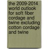 The 2009-2014 World Outlook for Soft Fiber Cordage and Twine Excluding Cotton Cordage and Twine door Inc. Icon Group International