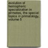 Evolution of Hemispheric Specialization in Primates, The Special Topics in Primatology, Volume 5