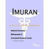 Imuran - A Medical Dictionary, Bibliography, and Annotated Research Guide to Internet References door Icon Health Publications