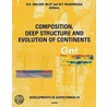 Composition, Deep Structure and Evolution of Continents. Developments in Geotectonics, Volume 24. door R.D. Van Der Hilst