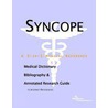 Syncope - A Medical Dictionary, Bibliography, and Annotated Research Guide to Internet References door Icon Health Publications
