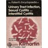 The Patient''s Encyclopaedia of Urinary Tract Infection, Sexual Cystitis and Interstitial Cystitis