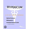 Hypericum - A Medical Dictionary, Bibliography, and Annotated Research Guide to Internet References door Icon Health Publications