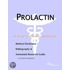 Prolactin - A Medical Dictionary, Bibliography, and Annotated Research Guide to Internet References
