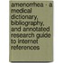 Amenorrhea - A Medical Dictionary, Bibliography, and Annotated Research Guide to Internet References