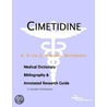Cimetidine - A Medical Dictionary, Bibliography, and Annotated Research Guide to Internet References door Icon Health Publications