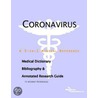 Coronavirus - A Medical Dictionary, Bibliography, and Annotated Research Guide to Internet References door Icon Health Publications