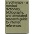 Cryotherapy - A Medical Dictionary, Bibliography, and Annotated Research Guide to Internet References