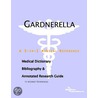 Gardnerella - A Medical Dictionary, Bibliography, and Annotated Research Guide to Internet References door Icon Health Publications