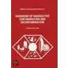 Handbook of Radioactive Contamination and Decontamination. Studies in Environmental Science, Volume 47. door Jan Severa