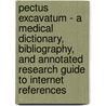 Pectus Excavatum - A Medical Dictionary, Bibliography, and Annotated Research Guide to Internet References door Icon Health Publications