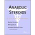 Anabolic Steroids - A Medical Dictionary, Bibliography, and Annotated Research Guide to Internet References
