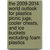 The 2009-2014 World Outlook for Plastics Picnic Jugs, Cooler Chests, and Ice Buckets Excluding Foam Plastics door Inc. Icon Group International